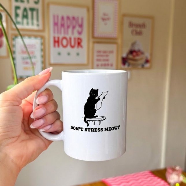 Don't Stress Meowt  Coffee Mug (Creator Uploaded)