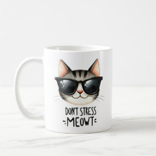 Don't Stress Meowt, Funny Cat Pun Coffee Mug