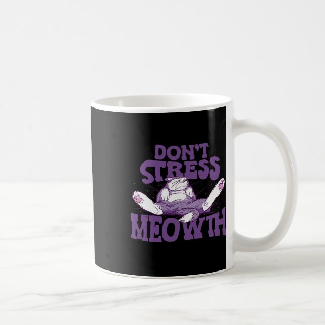 Don't Stress Meowth National Stress Awareness Mont Coffee Mug (Right)