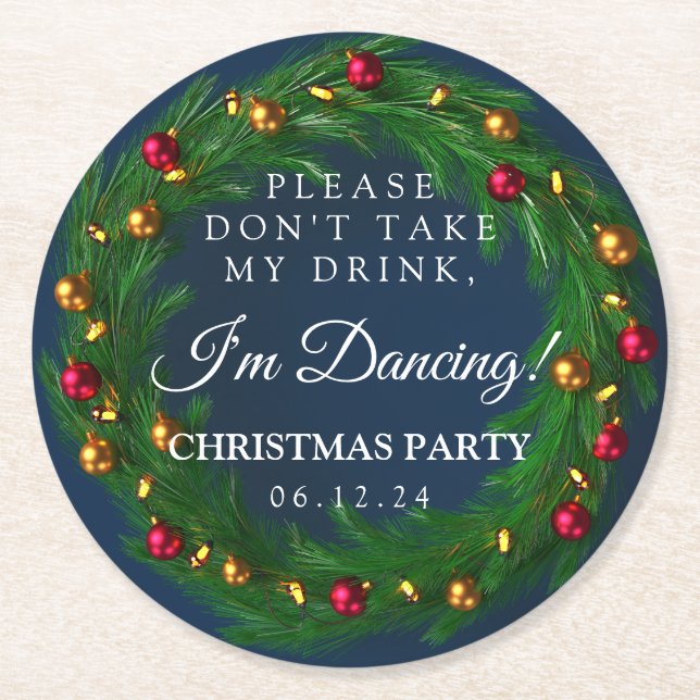 "Don't Take My Drink" Christmas Party Wreath Navy  Round Paper Coaster (Front)