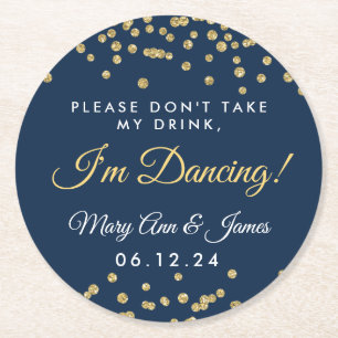 Don't Take My Drink! Gold Confetti Navy Blue Round Paper Coaster