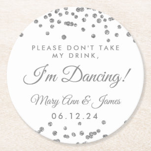 Don't Take My Drink! Silver Confetti White Round Paper Coaster