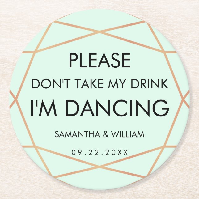 Don't Take My Drink Wedding Coaster | Custom Colou (Front)