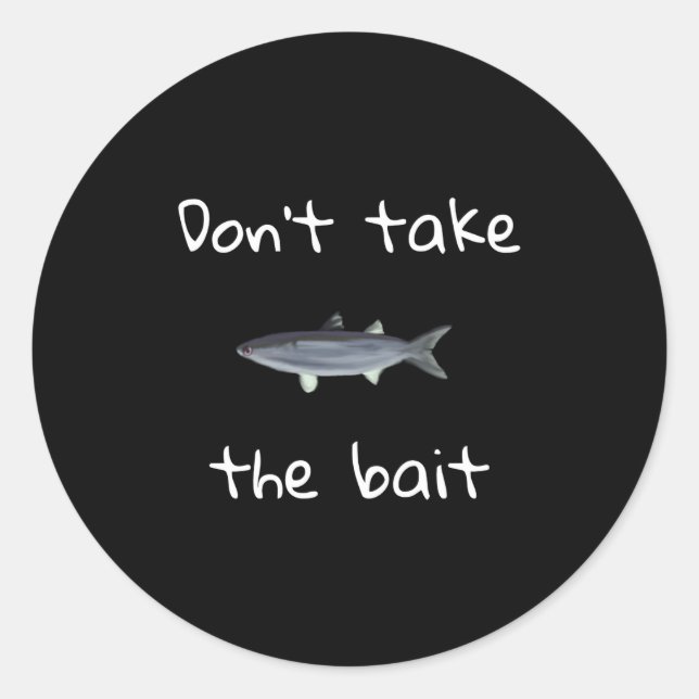 Dont Take The Bait Mullet Fish Artwork Painting  Classic Round Sticker (Front)