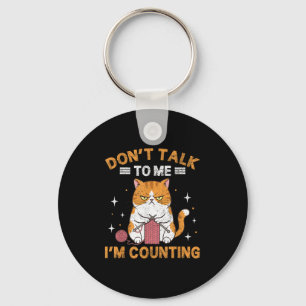 Don't Talk To Me I'm Counting Funny Cat Knits Croc Keychain