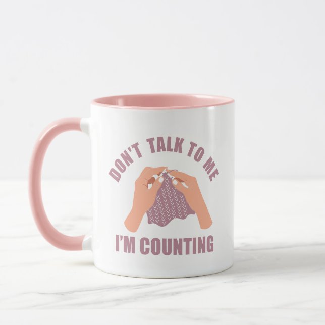Don't talk to me I'm counting funny crochet Mug (Left)
