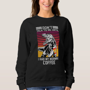 Don't Talk To Me Until I Had My Coffee Vintage Din Sweatshirt