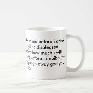 Dont talk to me until i've had coffee my dude coffee mug