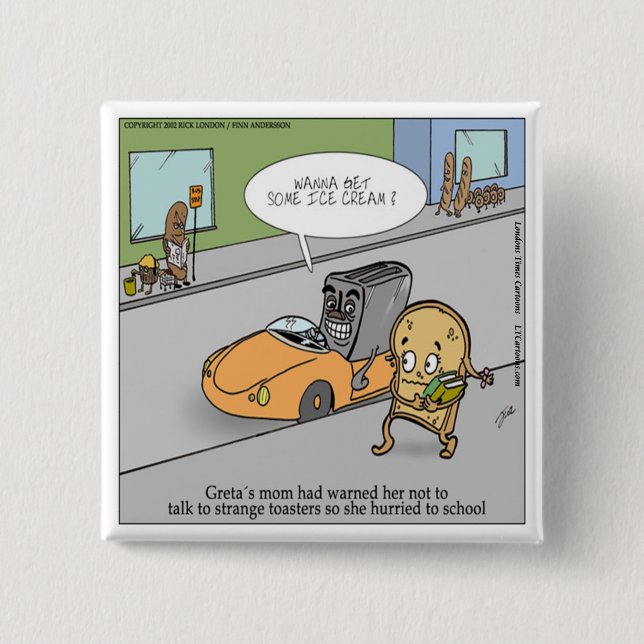 Don't Talk To Strangers Funny 2 Inch Square Button (Front)