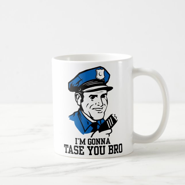Don't Tase Me Bro Mug (Right)