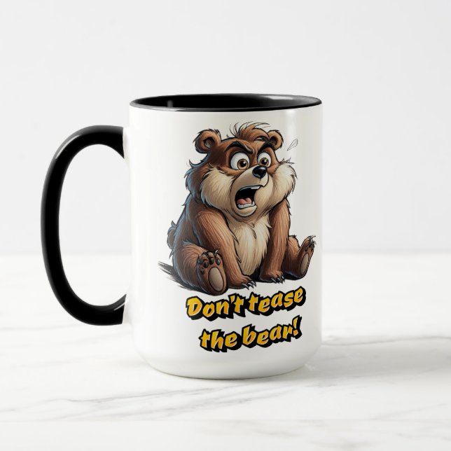 Don't Tease Teddy Bear - Charm and Humour  Mug (Left)