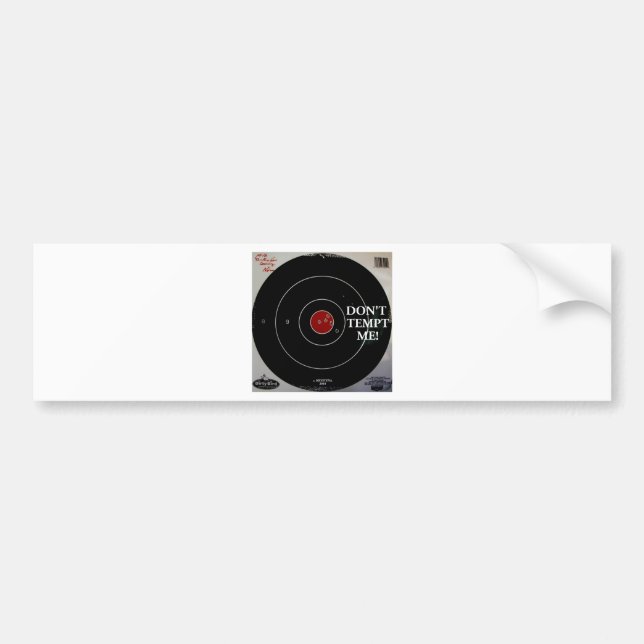DON'T TEMPT ME BUMPER STICKER (Front)