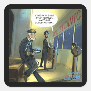 Don't Text And Titanic Funny Square Sticker