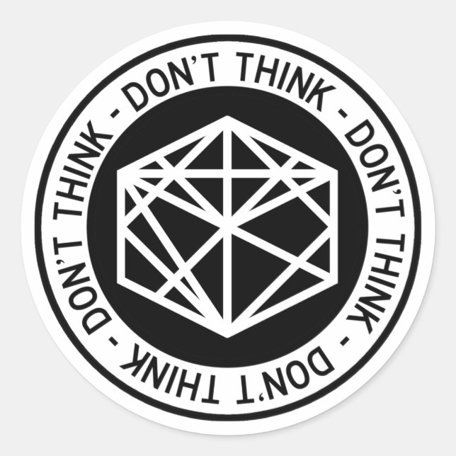 Don't Think™ Six-Pack RADS Classic Round Sticker (Front)
