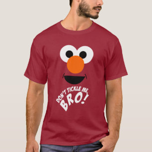 Don't Tickle Me, Bro. T-Shirt