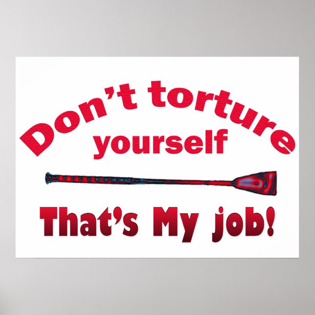 Don't Torture Yourself Poster (Front)