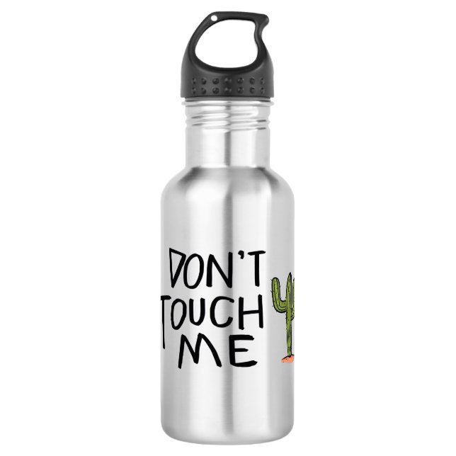 Don't Touch Me Cactus Funny 532 Ml Water Bottle (Front)