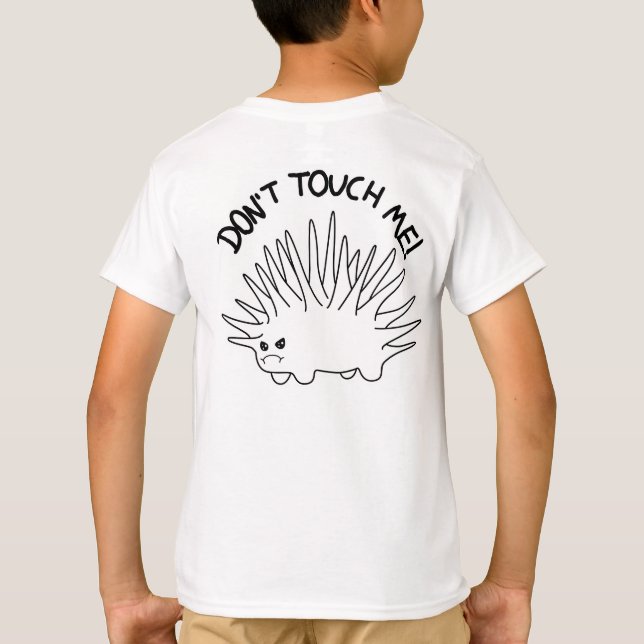 "Don't Touch Me" Cute Spiky Critter Customizable T-Shirt (Back)