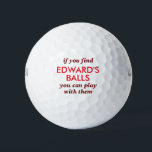 Don't Touch My Balls Lost Ball Funny<br><div class="desc">Funny Personalized Name Novelty Golf Balls with Guy's Gag Gift Humour Reading "if you find my balls, you can play with them" in burgundy and red. Custom Golf Balls are a great gift for dad if you share that type of gross humour, or a great golf bachelor party favour for...</div>