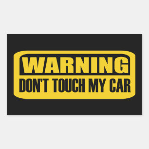 don't touch my car sticker