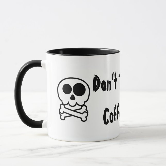 Don't Touch My Coffee Mug, Office, Home, Funny Mug (Left)