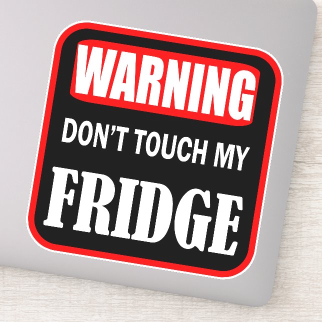 don't touch my fridge (Detail)