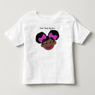 Don't Touch My Hair Afro Puffs Girl Cute Toddler T-shirt