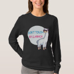 Dont Touch My Llamaca Hannukah  Llama T-Shirt<br><div class="desc">Dont Touch My Llamaca Hannukah  Llama</div>