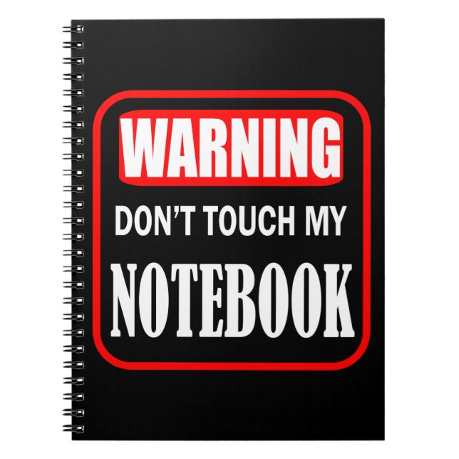 don't touch my notebook (Front)