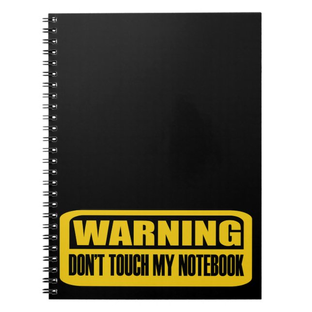 don't touch my notebook (Front)