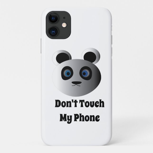 Don't Touch My Phone Panda cover iPhone 11 cases (Back)