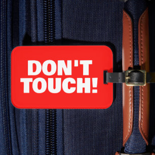 Don't Touch Warning custom red suitcase Luggage Tag