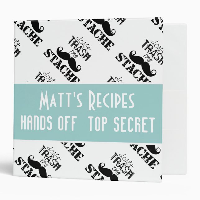 Don't Trash the Stache Moustache Retro Hipster Binder (Front/Inside)