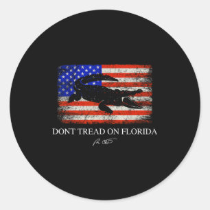 Don't Tread On Florida Governor Ron Desantis 2022 Classic Round Sticker