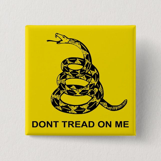 Don't Tread On Me 2 Inch Square Button (Front)