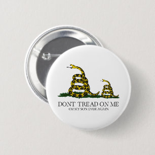 Don't Tread on Me or My Son Gadsden Flag Meme 2 Inch Round Button