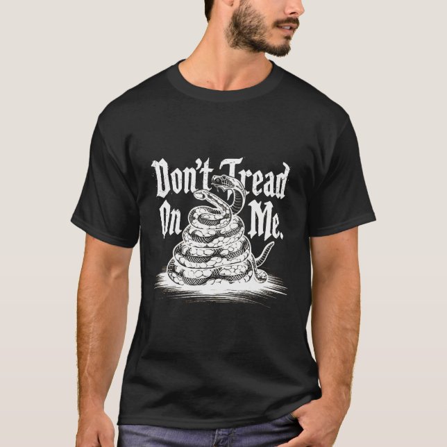 Don't Tread On Me T-Shirt (Front)