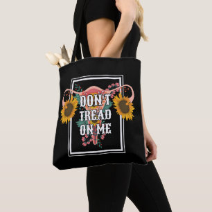 Don't Tread On Me Uterus Tote Bag