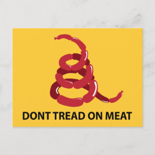 Dont Tread on Meat Postcard