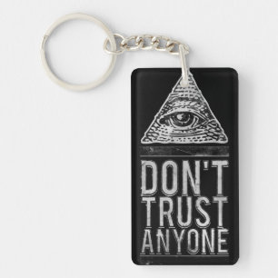 Don't trust anyone keychain