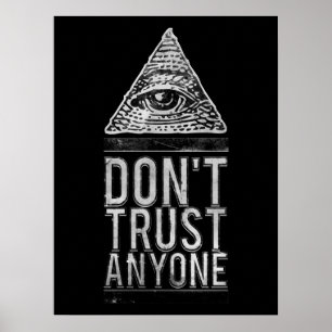 Don't trust anyone poster