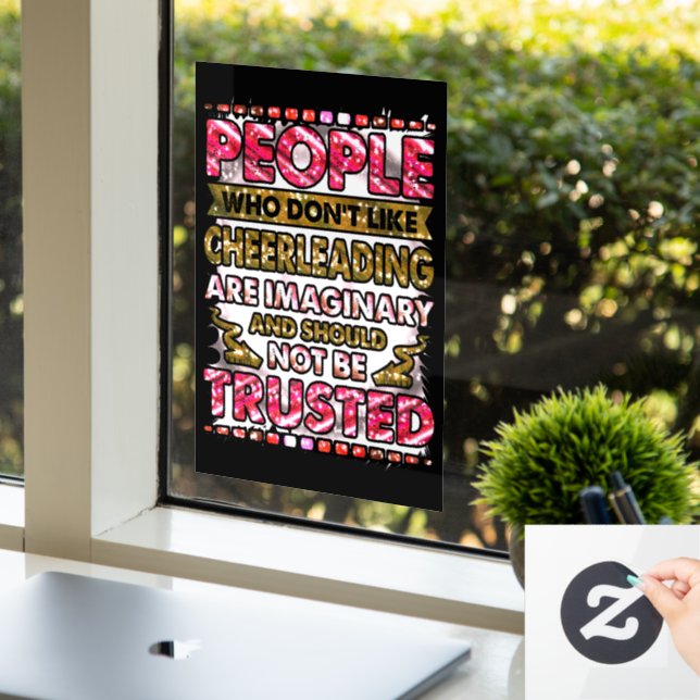 Don't Trust People Who Don't Like Cheerleading    Window Cling (Office)