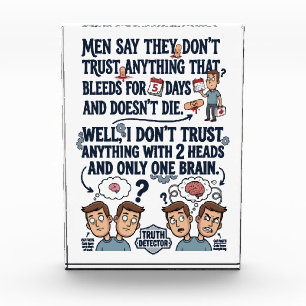 Don't Trust Two Heads One Brain Photo Block