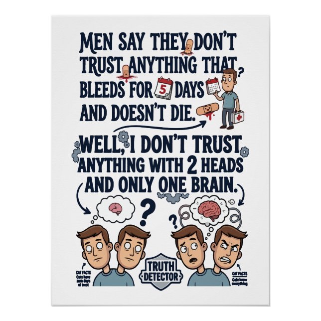 Don't Trust Two Heads One Brain Poster (Front)