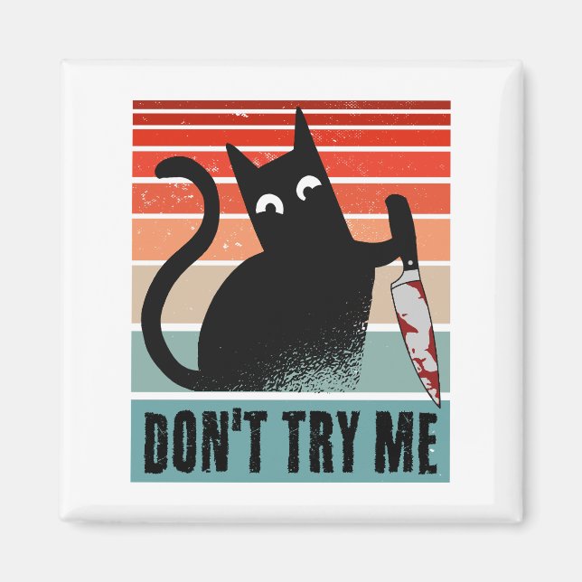 Don't try me, Moody Cat with knife Invitation Magnet (Front)