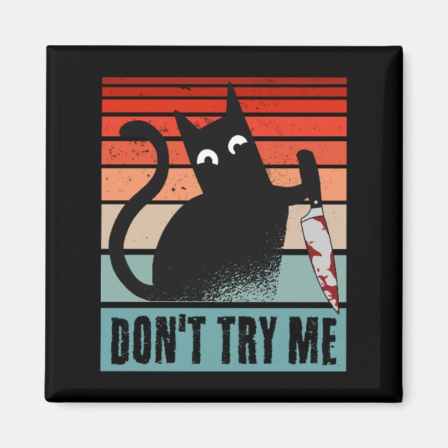Don't try me, Moody Cat with knife Invitation Post Magnet (Front)