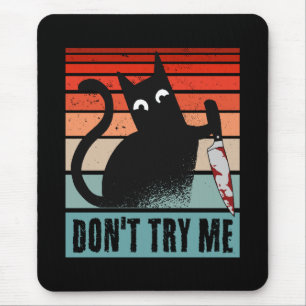 Don't try me, Moody Cat with knife Invitation Post Mouse Pad