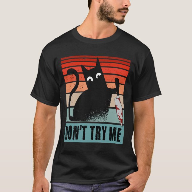 Don't try me, Moody Cat with knife Invitation T-Shirt (Front)
