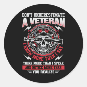 Dont Underestimate Veteran - US Classic Round Sticker
