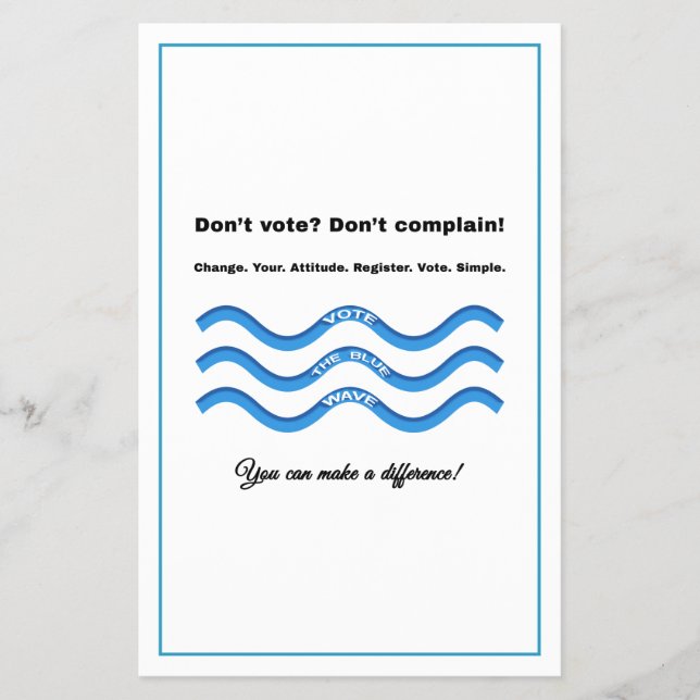 Don't vote? Don't complain! Flyer (Front)